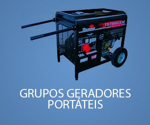 Grupos Geradores Portáteis