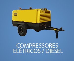 Compressores Elétricos / Diesel